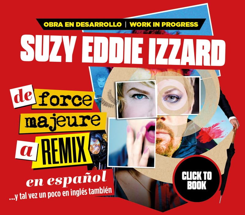 Suzy Eddie Izzard - de force majeure a remix en español